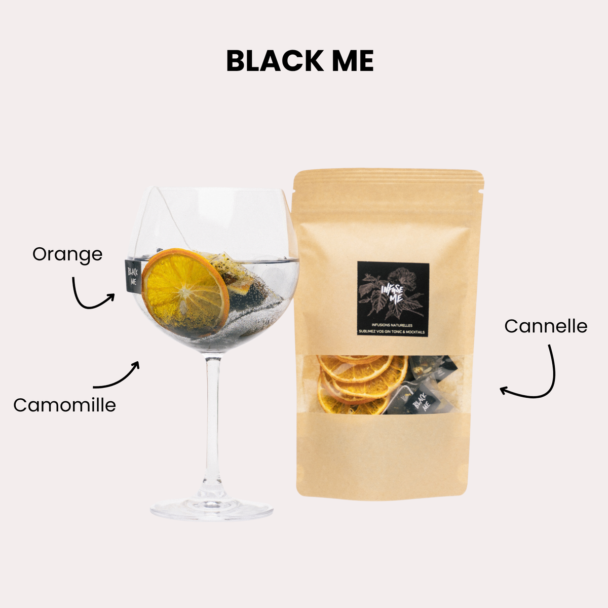 Black Me : cocktail camomille, orange et cannelle avec sa pochette Infuse Me