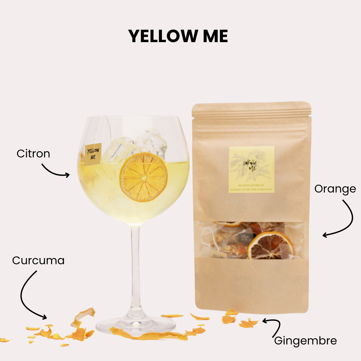 Yellow Me : cocktail citron, orange, gingembre et curcuma avec sa pochette Infuse Me